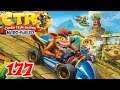 Crash Team Racing: Nitro-Fueled | Parte 177 | Gran Premio: Spyro and Friends | N.de Oro | Parte 14