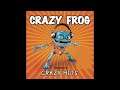 Crazy Frog Axel F ( Loseless Quality Audio!)