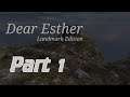 Dear Esther: Landmark Edition | The Lighthouse | Chapter 1