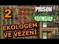 Ekologické vězení - Prison Architect CZ Going Green 02