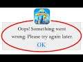 Fix Megapolis Oops Something Went Wrong Error Please Try Again Later Problem Solved