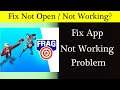 How to Fix Frag App Not Working Issue | "Frag" Not Open Problem in Android & Ios
