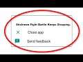 How To Fix Stickman Fight Battle Apps Keeps Stopping Error Android & Ios
