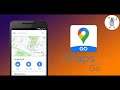 How to install Google Maps Go (Lite) on any android version (if not available in your country)
