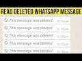 How to Read Deleted Whatsapp messages