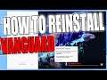 How To Reinstall Riot Vanguard To Fix Riot Vanguard Problems