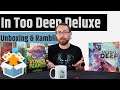 In Too Deep Unboxing & Rambling - Plus More From KTBG