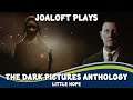 JoaLoft Plays - The Dark Pictures Anthology: Little Hope