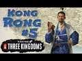 Kong Rong #5 | Buying 168K People | Total War: Three Kingdoms | Romance | Legendary