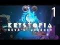 Krystopia: Nova's Journey - CHAPTER 1 - iOS / Android Walkthrough Gameplay
