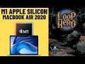Loop Hero - M1 Apple Silicon - Macbook Air 2020