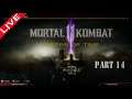 MORTAL KOMBAT 11 (TOWERS OF TIME) PART 14 -LIVE- PS4 MALAYSIA | 28/7/2020
