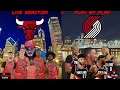 NBA Live Stream: Chicago Bulls Vs Portland Trail Blazers (Live Reaction & Play By Play)