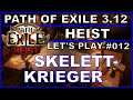 PATH OF EXILE Heist 02 #012 - Skelett-Krieger Hexe Let's Play [ deutsch / german / POE ]