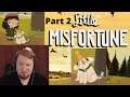 Play With The Dog or Set It Free | Little Misfortune | Part 2