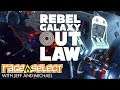 Rebel Galaxy Outlaw (The Dojo) Let's Play