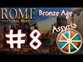 Rome Total War: Bronze Age - Assyria #8