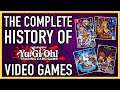 The COMPLETE HISTORY of Yu-Gi-Oh! VIDEO GAMES
