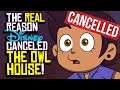 The Owl House CANCELLED by Disney Because it Didn't FIT The Disney Brand!