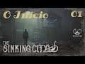 The Sinking City #01 O INÍCIO