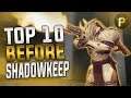 Top 10 Must-Have Weapons Before SHADOWKEEP (Destiny 2)