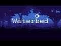 Waterbed - Playthrough (short psychological horror)