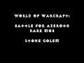 World of Warcraft: Battle for Azeroth - Rare Mob - Stone Golem