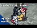 【World's End Club - 5. Don't Die, Chuko!】 Switch Gameplay Walkthrough 💫Area: Hyogo, Osaka