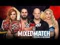 WWE 2K20 Gameplay - Mixed Tag Match Seth Rollins & Becky Lynch vs Baron Corbin & Lacey Evans