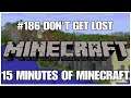 #186 Don't get lost, 15 minutes of Minecraft, PS4PRO, gameplay, playthrough