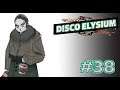 [38]  Harry Finds His Muse ▶ Disco Elysium Blind Playthrough ▶ Let's Play Disco Elysium Blind