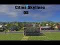 Cities Skylines 05 Wie schön es aussieht wenn man nah ran geht
