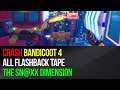 Crash Bandicoot 4 - All Flashback Tape - The Sn@xx Dimension