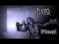 DARQ: Gameplay Español PC - Parte 3 - Final