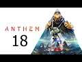Directo De Anthem  | Gameplay , Episodio #18 |Ps4 Pro 1080p|