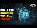 How to open Domination Chest Seal / Domination Seal WoW