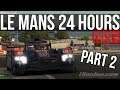 iRacing - 24 Hours Of Le Mans | Part 2 (2019)