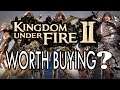 Is Kingdom Under Fire 2 worth buying?