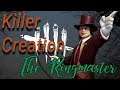 Killer Creation -  The Ringmaster