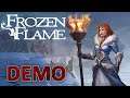 Kurz aber schön | Frozen Flame Demo (Let's Play, Deutsch, PC)