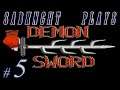 Let's Play ~ Demon Sword [Part 5]