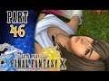 Let's Play Final Fantasy X |#46| The Calm Lands