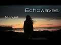 Menual - Echowaves