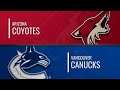 NHL 20 PS4. 2019-2020 REGULAR SEASON 01.16.2020: Arizona COYOTES VS Vancouver CANUCKS !