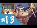 One Piece Pirate Warriors 4 (Switch) - Ep.13 - Arco de Guerra en la cumbre Cap 03