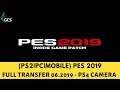 (PS2|PC|MOBILE) PES19 (ENG) FULL TRANSFER 06.2019 - PS4 CAMERA - Insidegame Patch