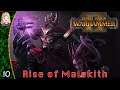 Sailing The Sea Of Malice | Rise Of Malekith 10 | Total War Warhammer 2 | Eye Of The Vortex Campaign