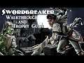 Swordbreaker The Game - Walkthrough | Trophy Guide | Achievement Guide