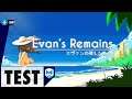 TEST du jeu Evan's Remains - PS4, Xbox One, Switch, PC, Mac