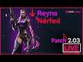 Valorant! Patch 2.03 - Reyna & Stinger Nerf! New Escalation Mode